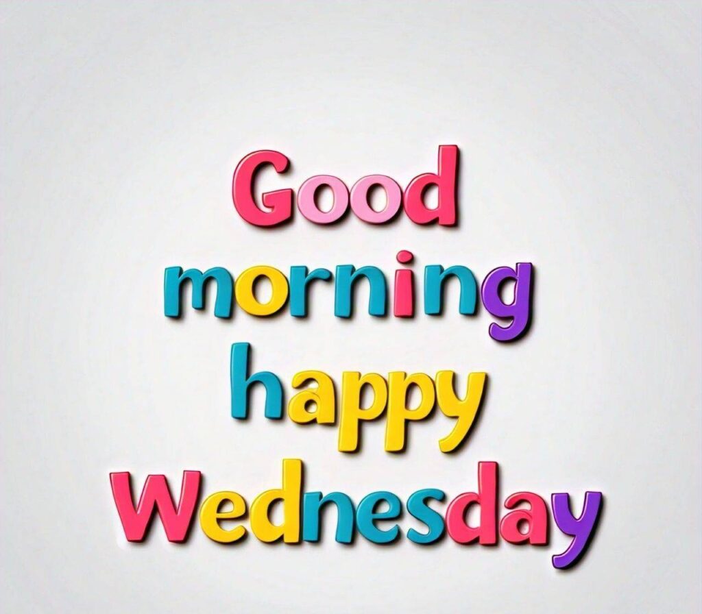 Good Morning Happy Wednesday Images