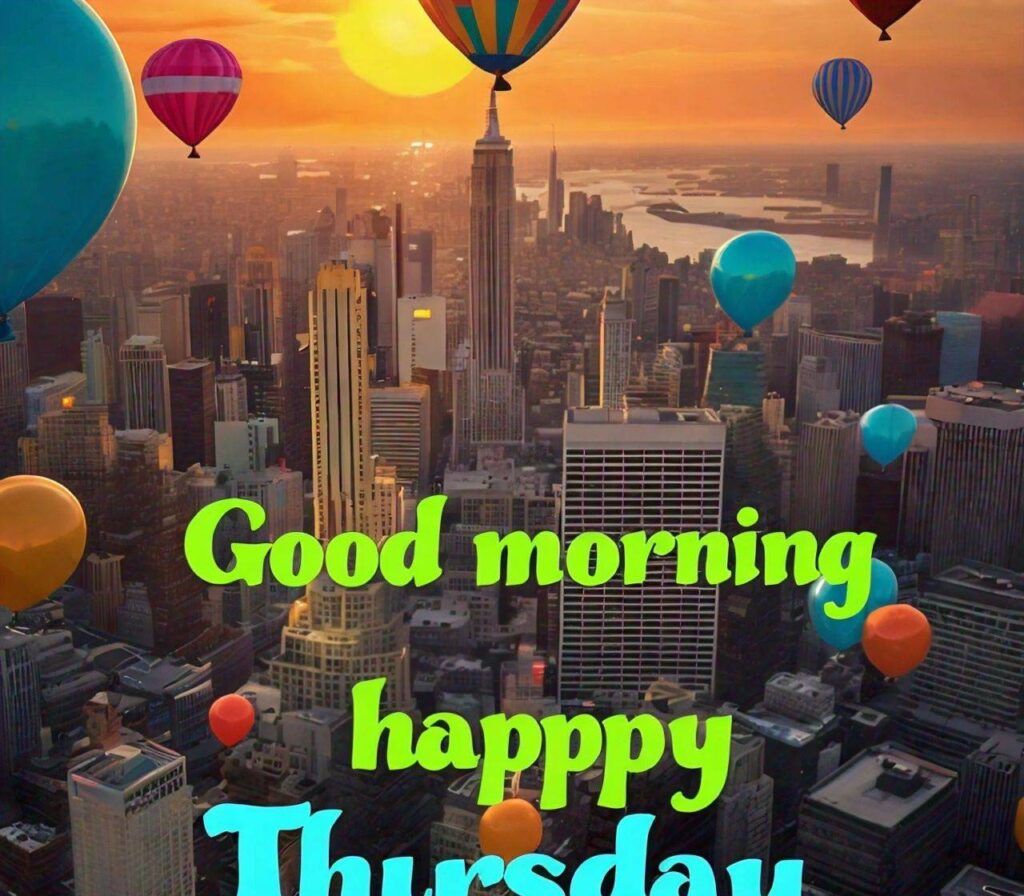 Good Morning Happy Thursday Images