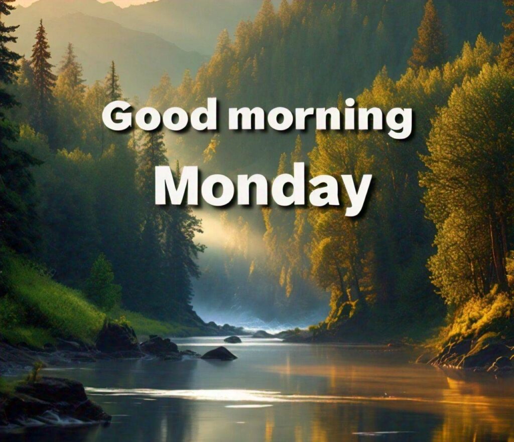 Good Morning Monday Images