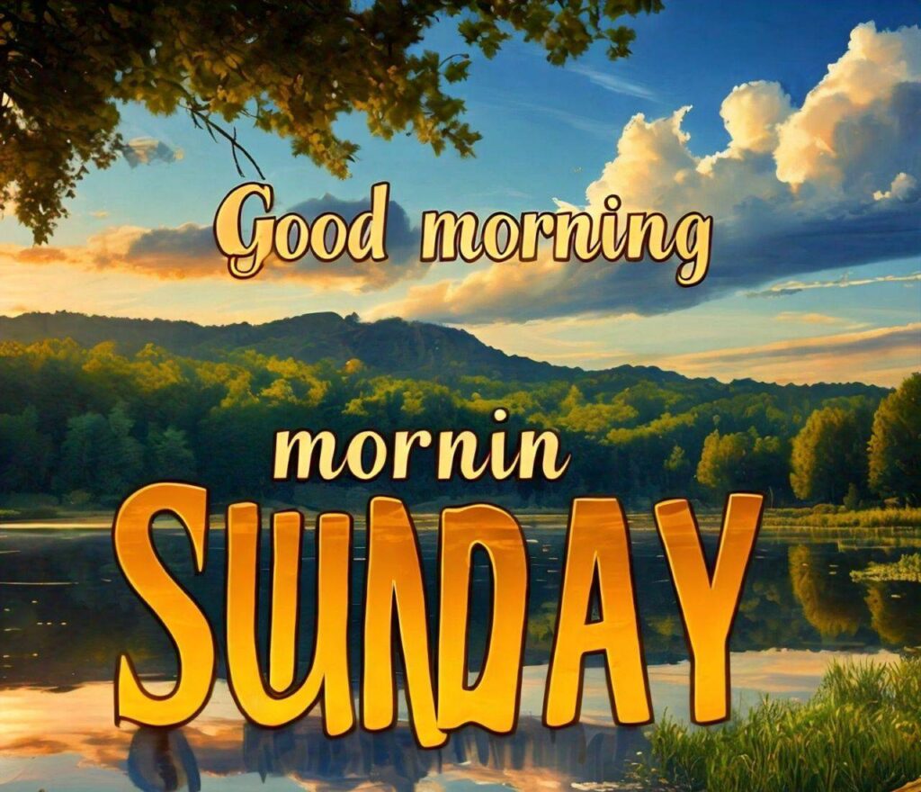 Good Morning Sunday Images