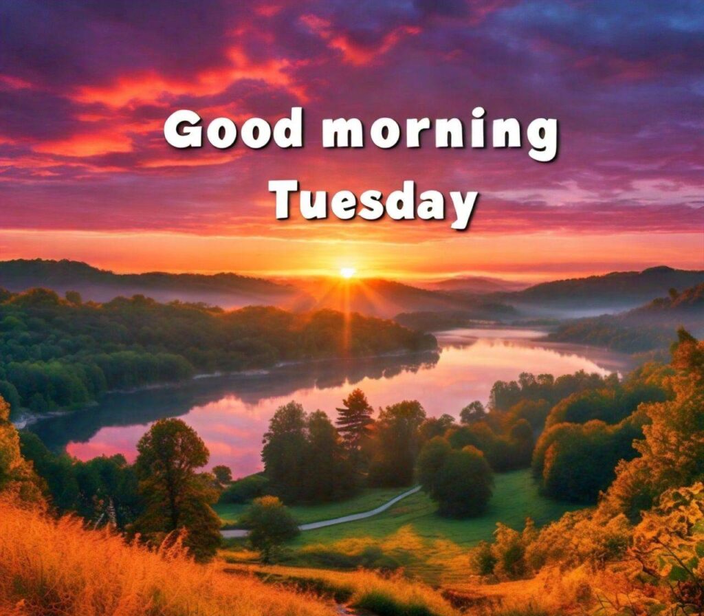 Good Morning Tuesday Images