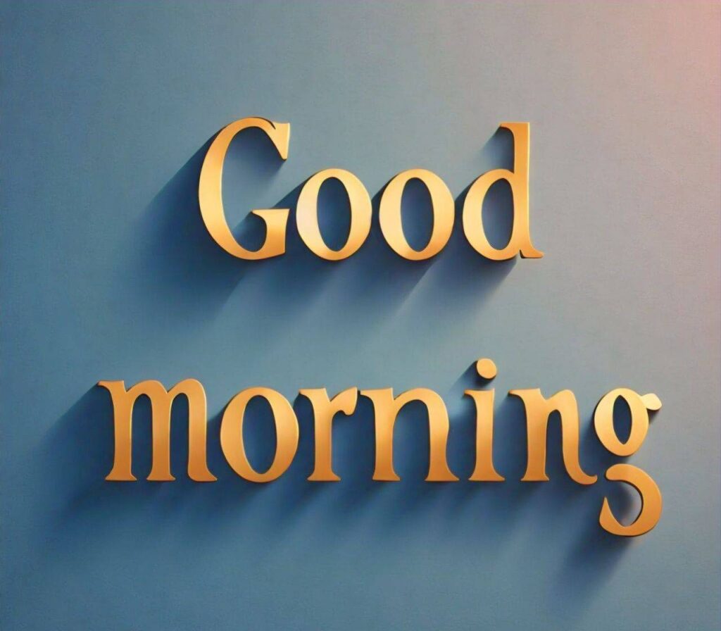 GOOD MORNING IMAGES HD