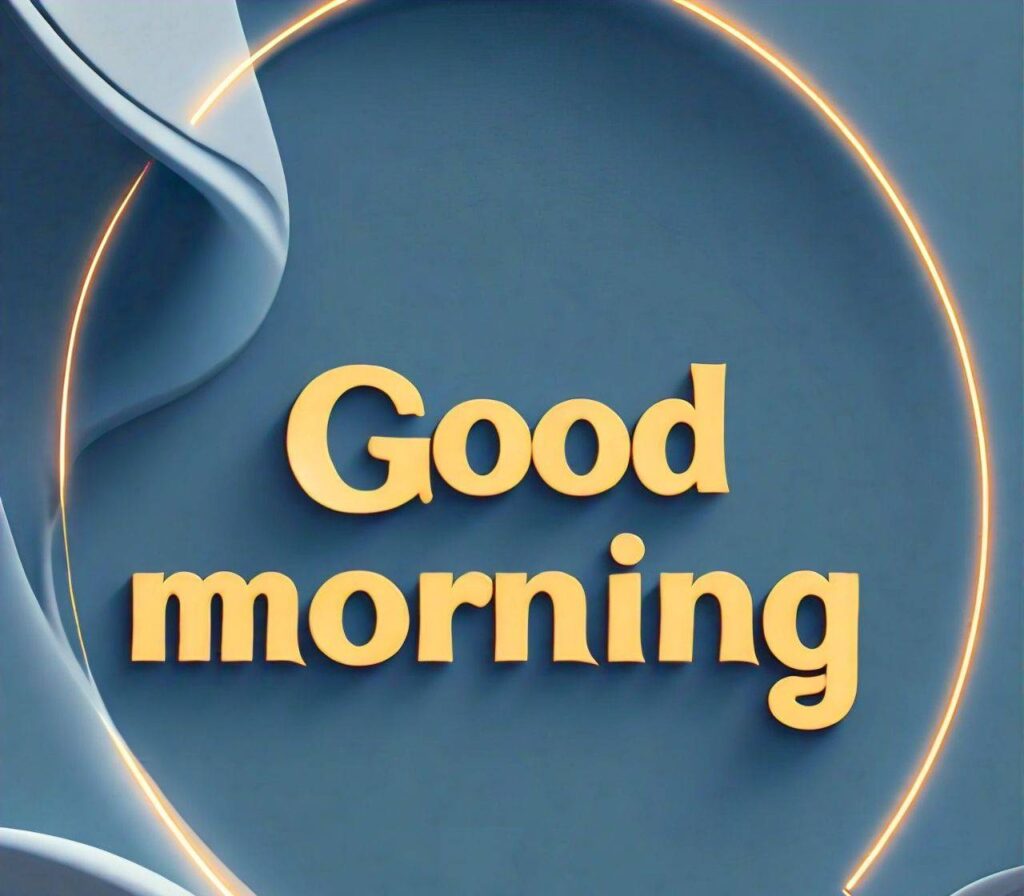 GOOD MORNING IMAGES HD