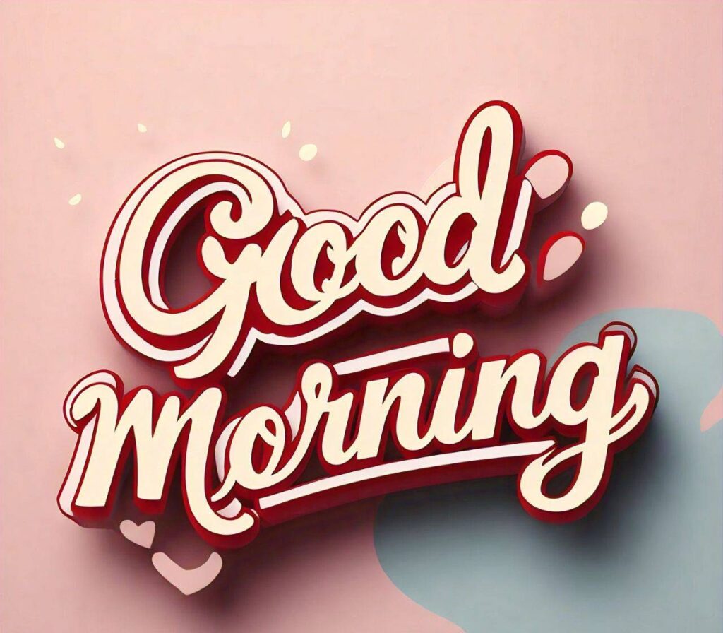 GOOD MORNING IMAGES HD