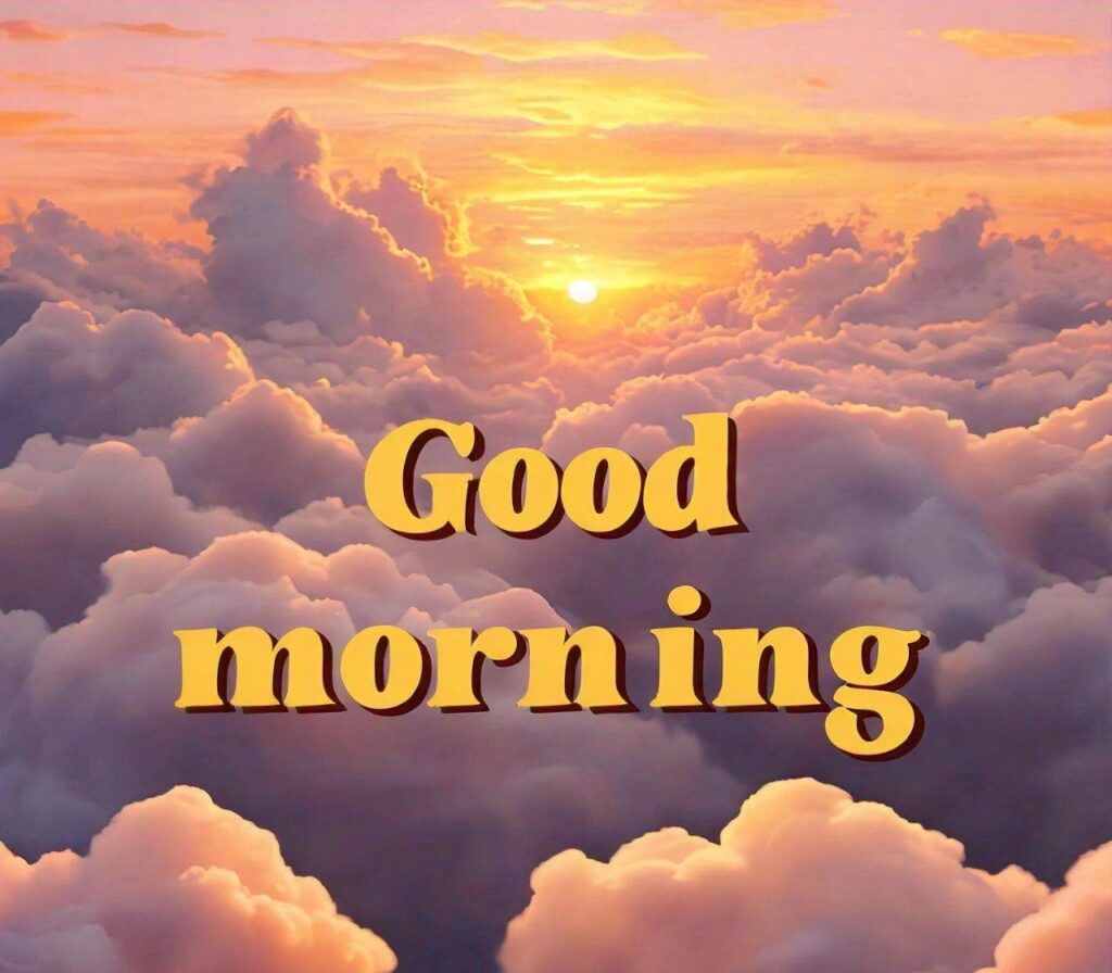 GOOD MORNING IMAGES HD