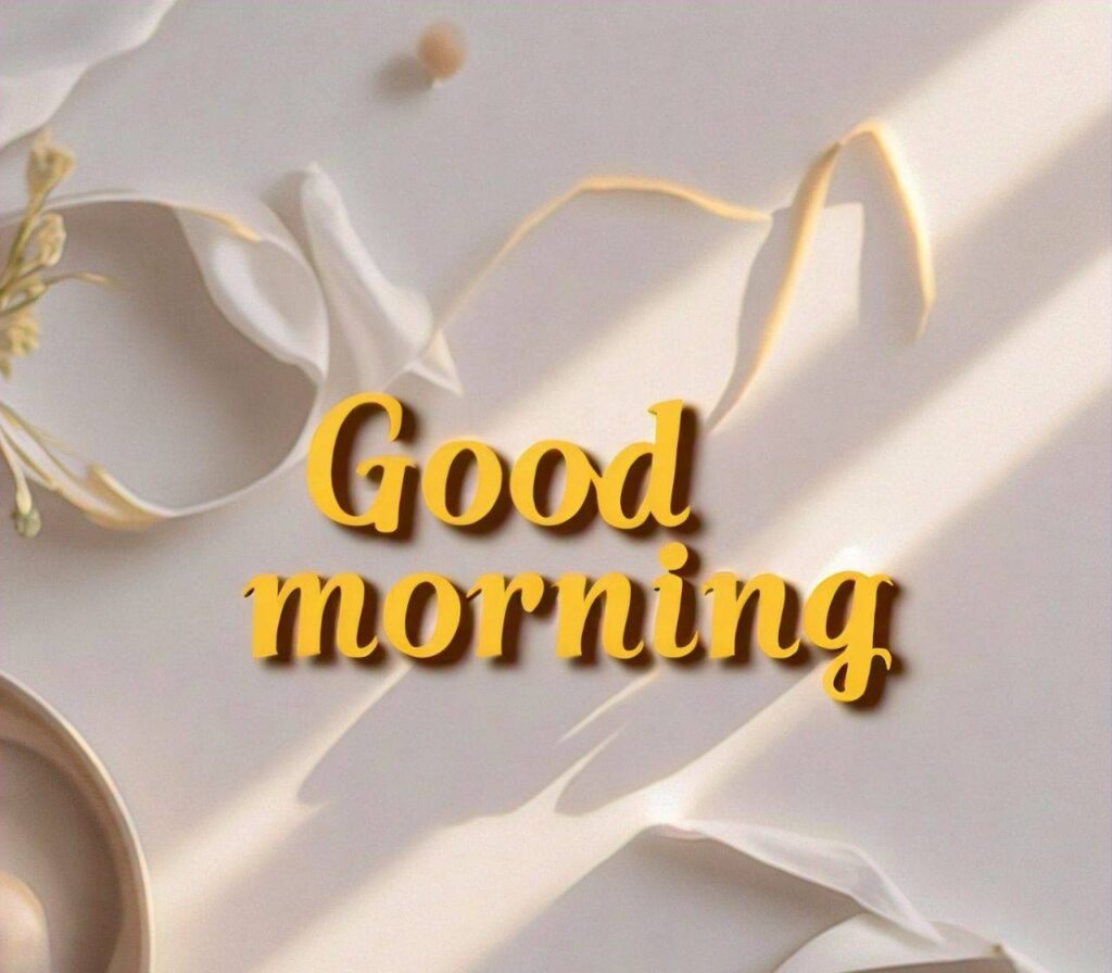 GOOD MORNING IMAGES HD