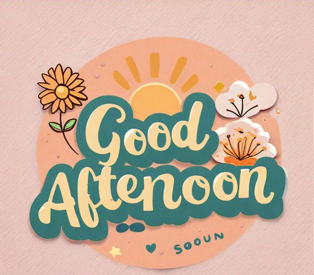 Free Good Afternoon Images Hd